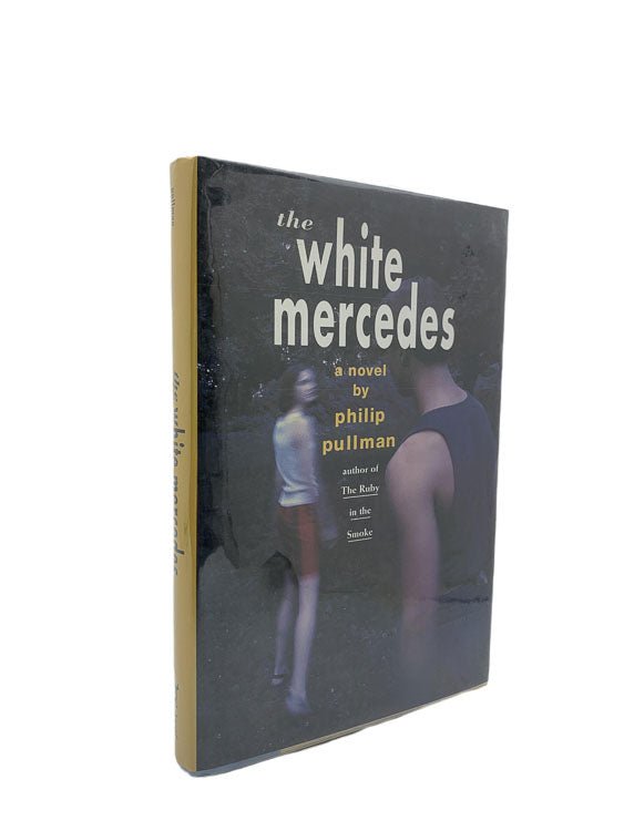 Philip Pullman Signed First Edition | The White Mercedes | Cheltenham Rare Books. Published by Knopf in 1993. Hardcover.  Condition:  Near Fine/Near Fine +