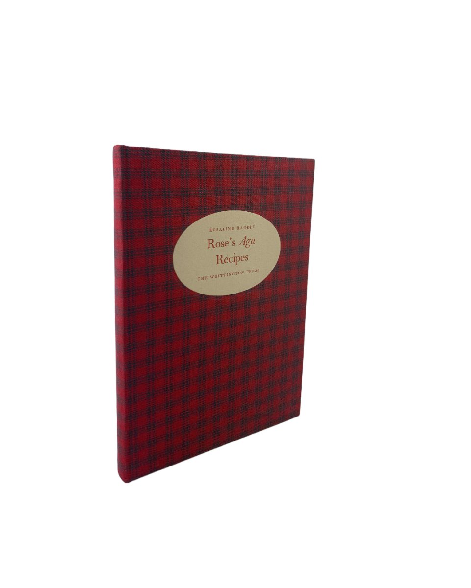 Randle, Rosalind - Rose's Aga Recipes - SIGNED | front cover. Published by Whittington Press in 1984. Hardcover.  Condition:  Fine/No Jacket ( as Issued )