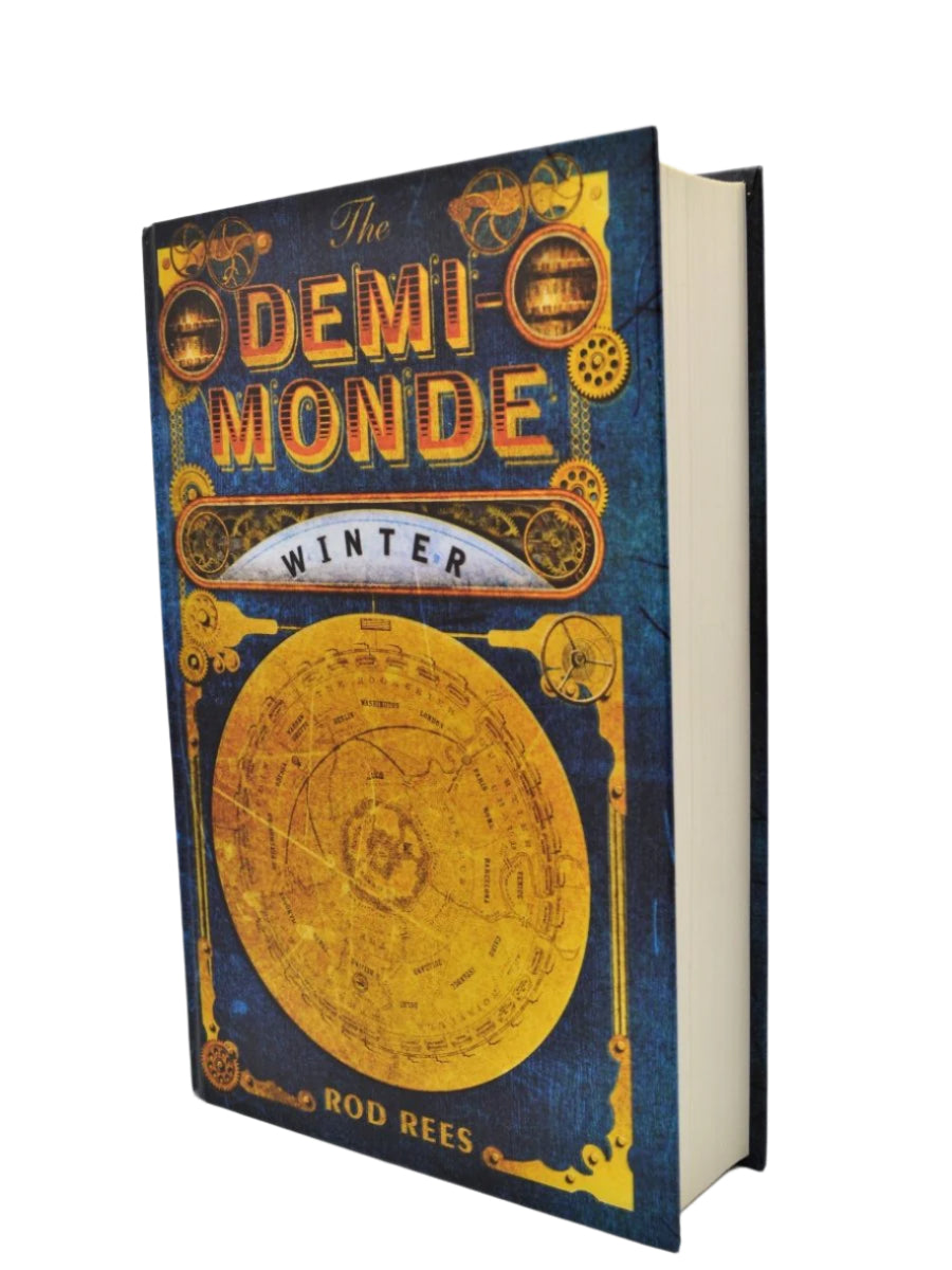 Rees, Rod - The Demi-Monde : Winter | front cover. Published by Century in 2013. Hardcover.  Condition:  Near Fine ++/No Jacket ( as Issued )