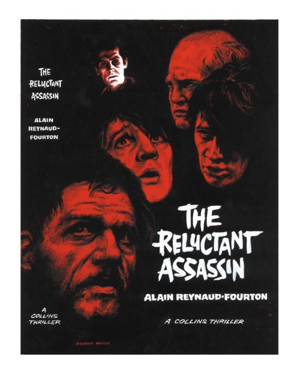 Reynaud-Fourton, Alain - The Reluctant Assassin (Original Dustwrapper Artwork) | front cover. Published by Collins ( Collins Thriller ) in 1964. Unbound In Portfolio. Condition: Fine/n/a