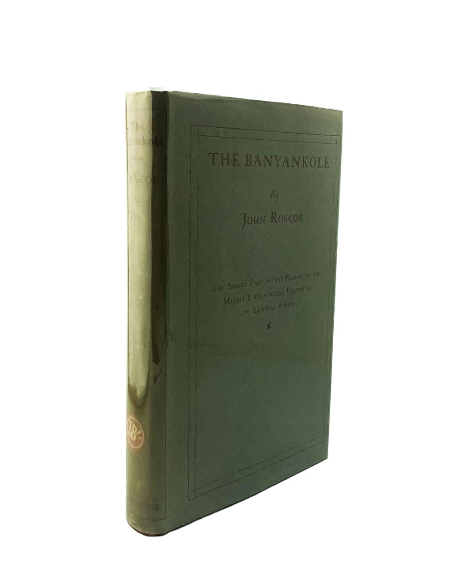 Roscoe, John - The Banyankole | front cover. Published by Cambridge in 1923. Hardcover.  Condition:  Very Good ++ / Near Fine/Very Good++ / Near Fine