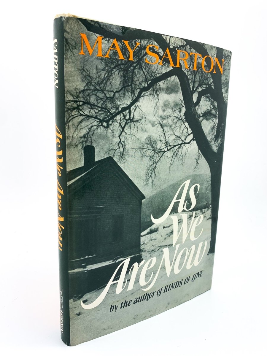 Sarton, May - As We Are Now - SIGNED | front cover. Published by Norton in 1973. Hardcover.  Condition:  Near Fine/Near Fine