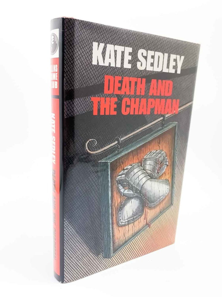 Sedley, Kate - Death and the Chapman | front cover. Published by Collins in 1965. Hardcover.  Condition:  Near Fine/Near Fine