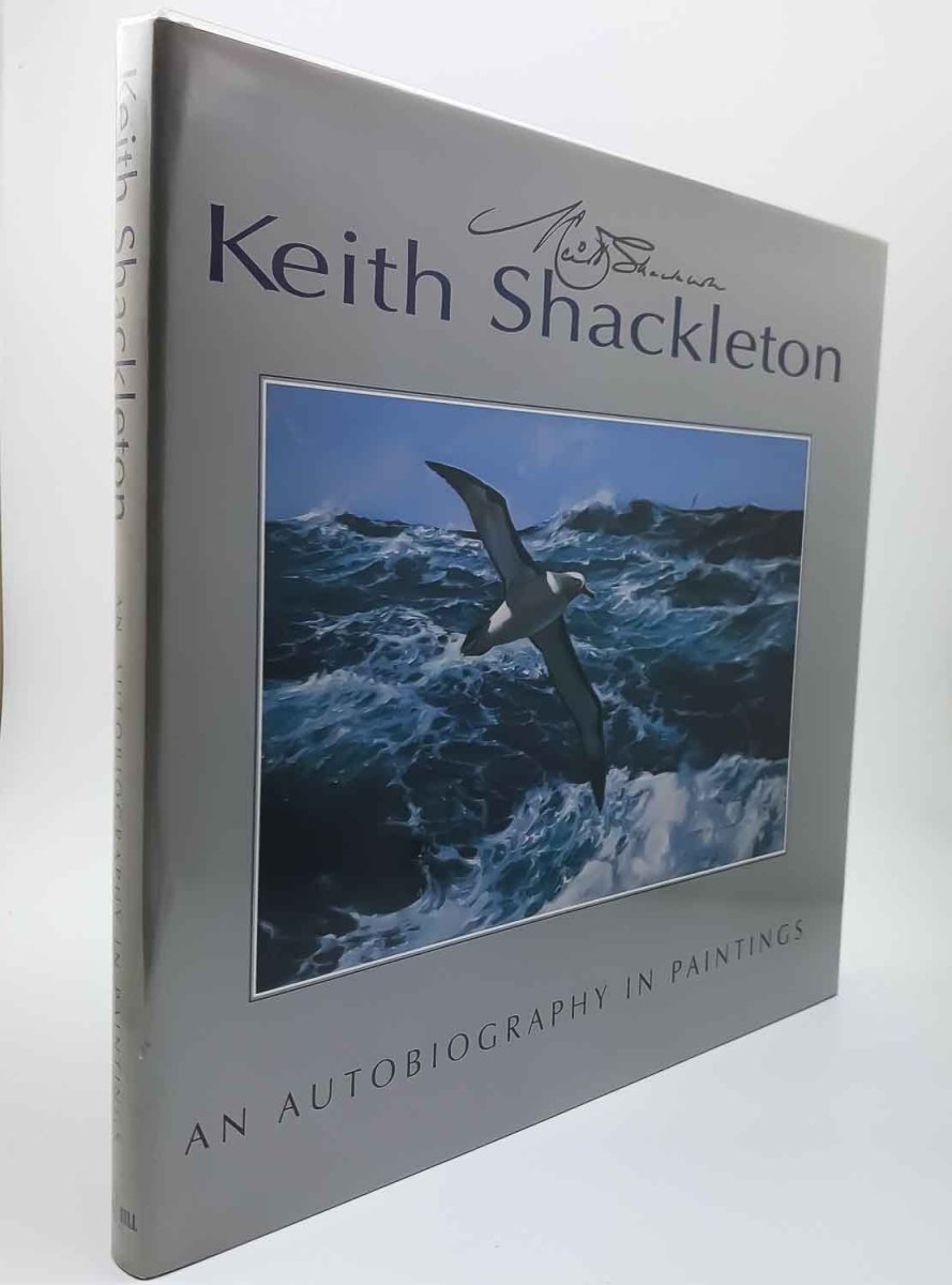 Shackleton, Keith - Keith Shackleton : An Autobiography in Paintings - SIGNED | front cover