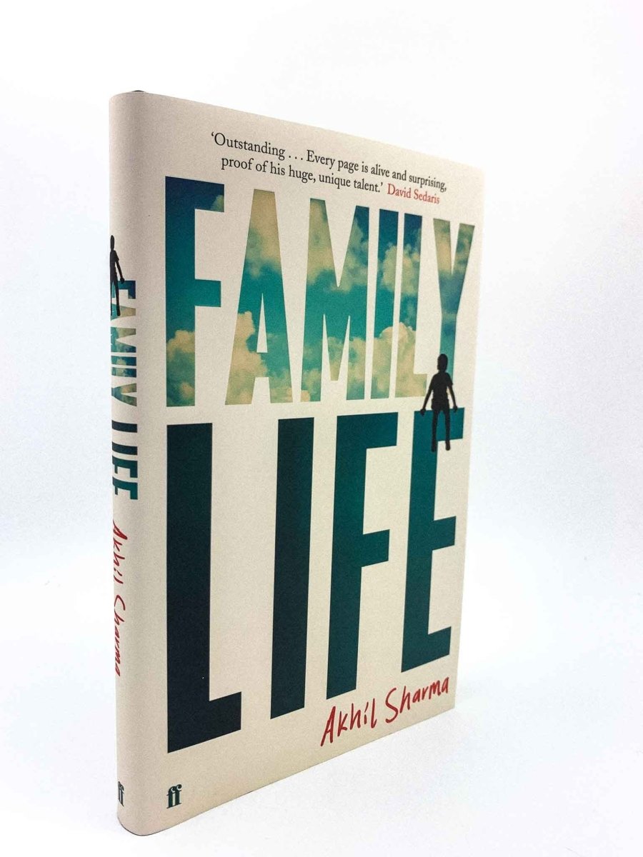 Sharma, Akhil - Family Life | front cover. Published by Faber in 2014. Hardcover.  Condition:  Fine/Fine