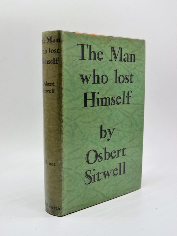 Sitwell, Osbert - The Man who Lost Himself | front cover. Published by Gerald Duckworth & Co Ltd  in 1929. Hardcover.  Condition:  Near Fine/Very Good ++