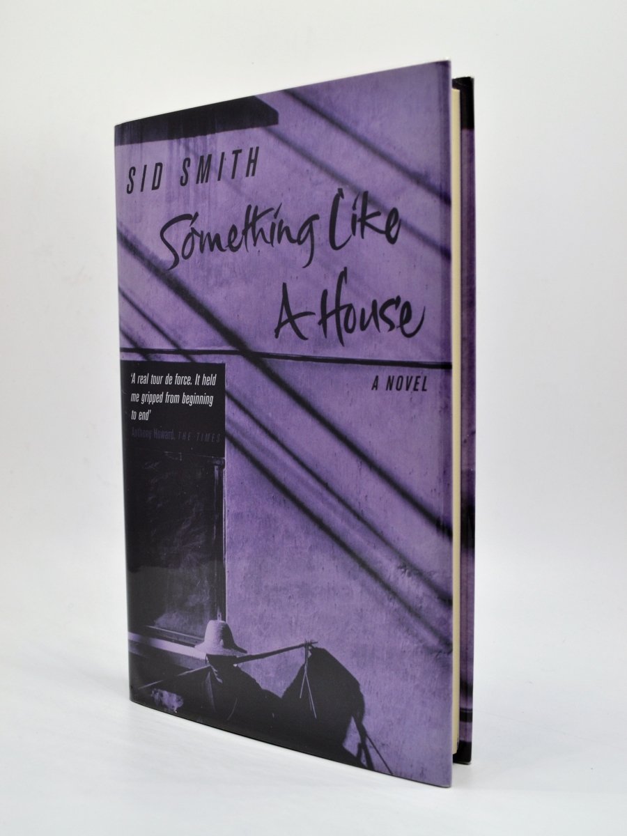 Smith, Sid - Something Like a House | front cover. Published by Picador in 2001. Hardcover.  Condition:  Fine/Fine