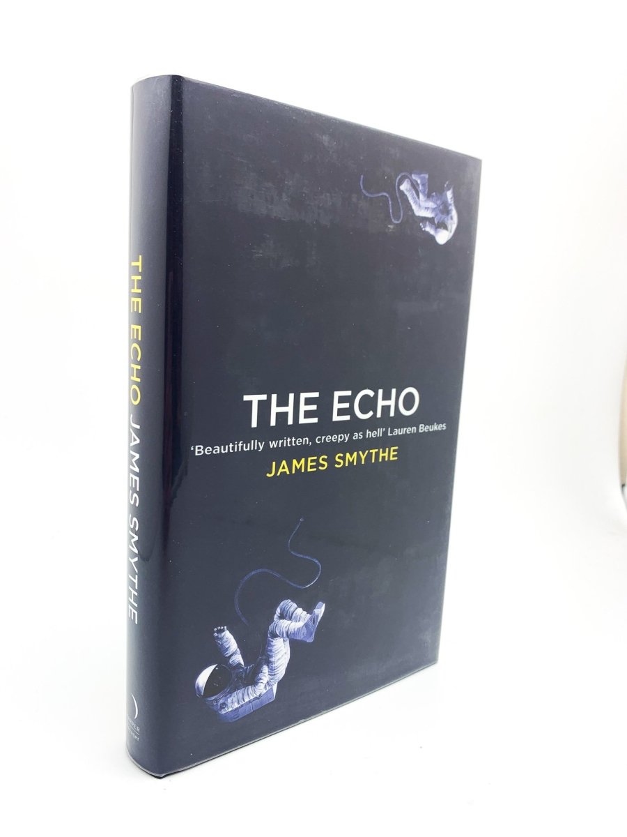 Smythe, James - The Echo - SIGNED | front cover. Published by Harper Voyager in 2014. Hardcover.  Condition:  Fine/Fine