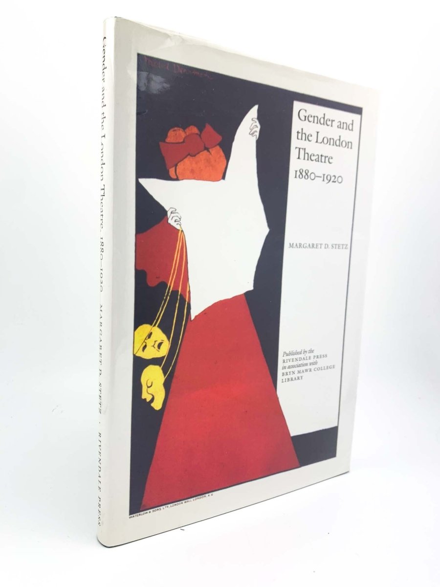 Stetz, Margaret D - Gender and the London Theatre | front cover. Published by Rivendale Press in 2004. Hardcover.  Condition:  Fine/Near Fine