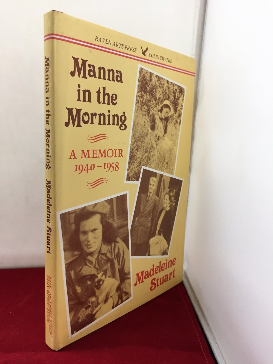 Stuart, Madeleine - Manna in the Morning | front cover. Published by Raven Arts Press / Colin Smythe in 1984. Hardcover.  Condition:  Near Fine/Near Fine