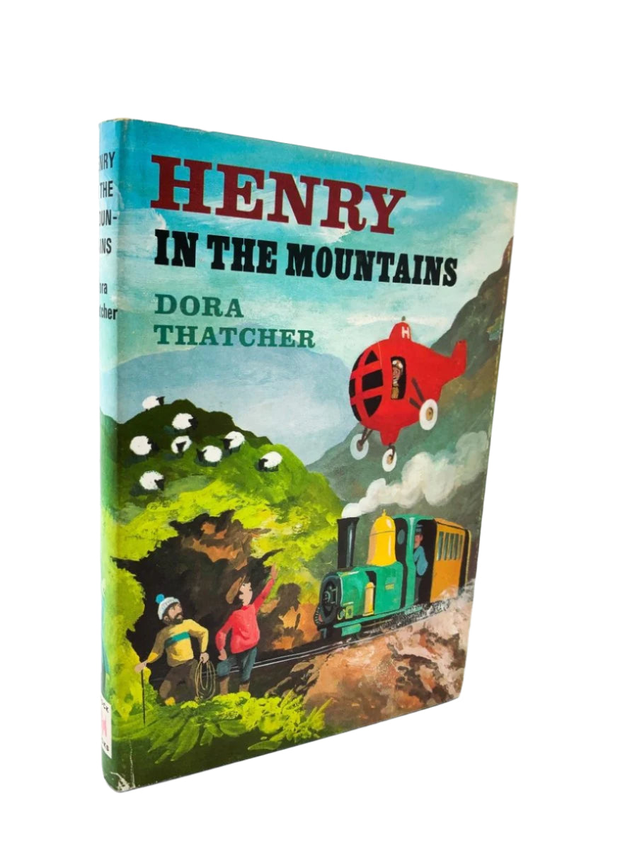 Thatcher, Dora - Henry in the Mountains - SIGNED | front cover. Published by Brock in 1972. Hardcover.  Condition:  Very Good ++/Very Good ++