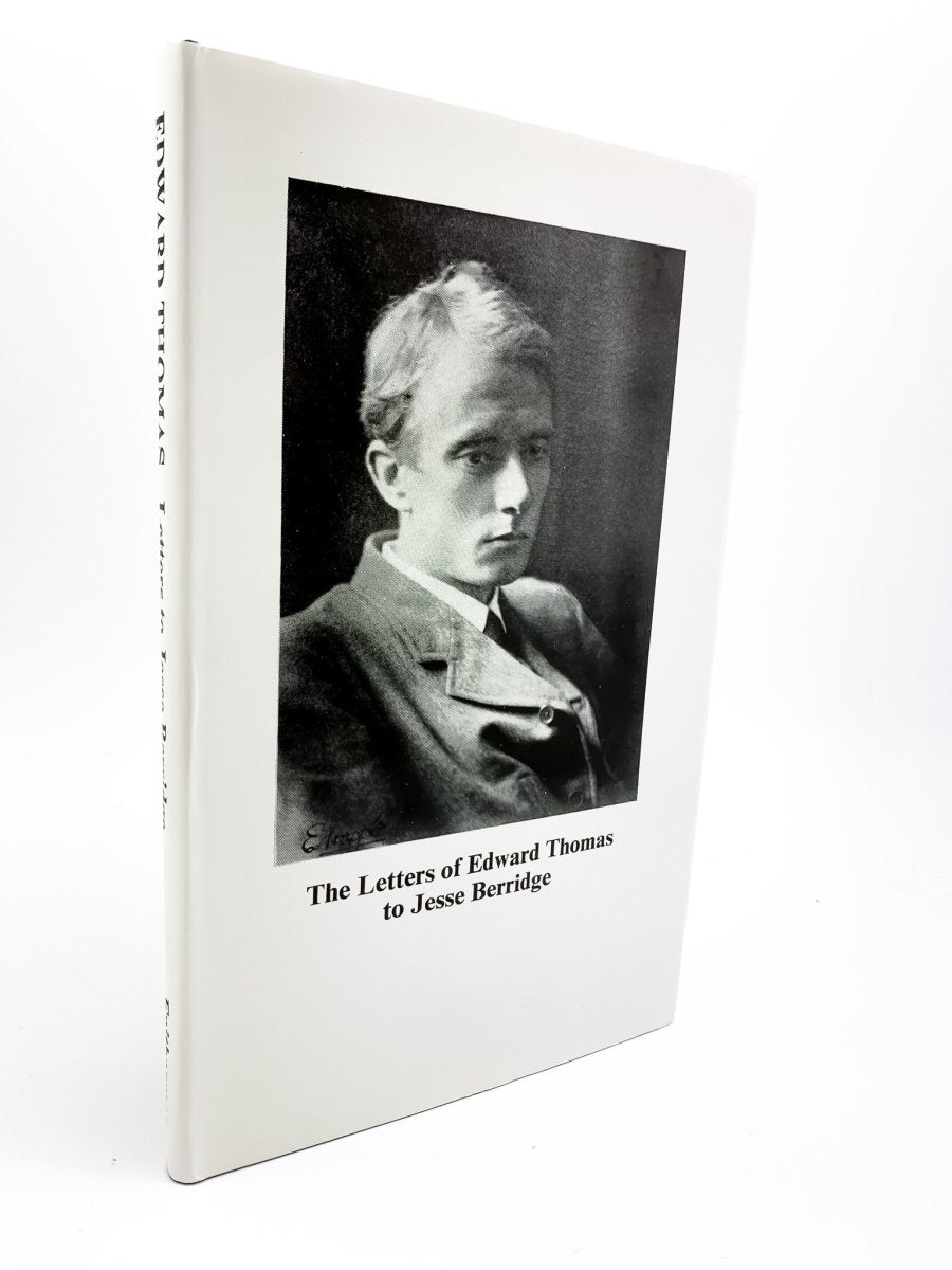 Thomas, Edward - The Letters of Edward Thomas to Jesse Berridge | front cover. Published by Enitharmon in 1983. Hardcover.  Condition:  Fine/Fine