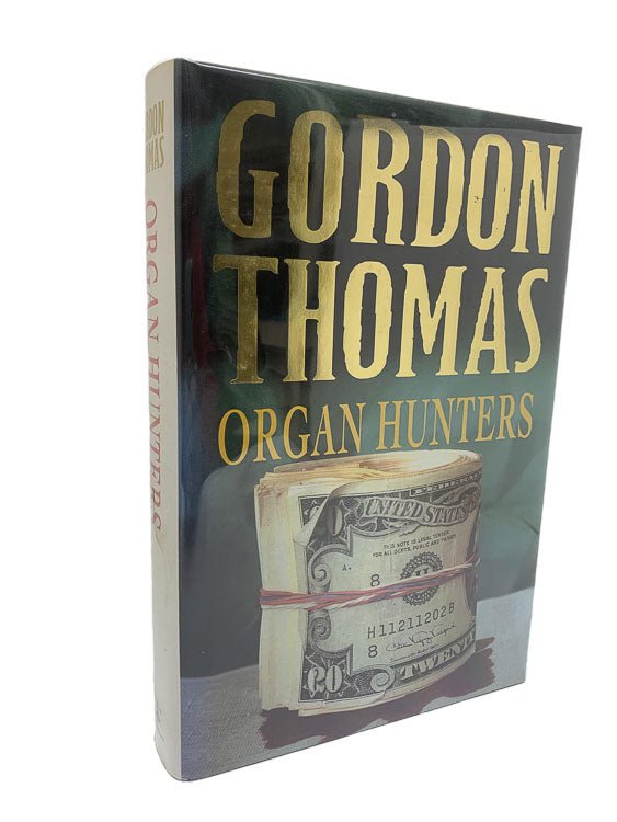 Thomas, Gordon - Organ Hunters | front cover. Published by Chapmans in 1994. Hardcover.  Condition:  Very Good ++/Near Fine
