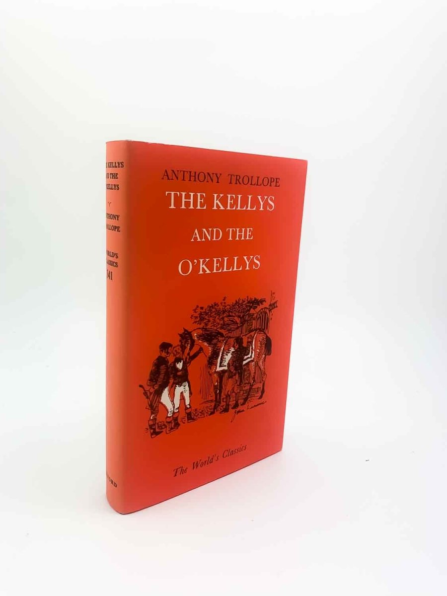 Trollope, Anthony - The Kellys and the O'Kellys | front cover. Published by Oxford University Press in 1978. Hardcover.  Condition:  Fine/Near Fine