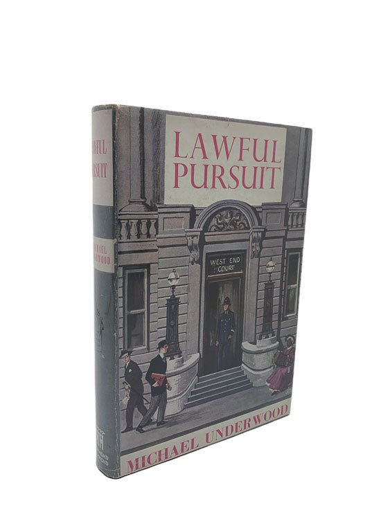 Underwood, Michael - Lawful Pursuit - SIGNED | front cover. Published by Hammond Hammond in 1958. Hardcover.  Condition:  Very Good +/Very Good +