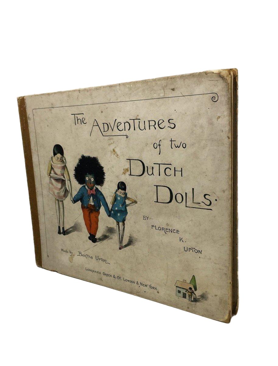 Upton, Florence K - The Adventures of Two Dutch Dolls | front cover. Published by Longmans, Green & Co in 1895. Hardcover.  Condition:  Very Good/No Jacket ( as Issued )