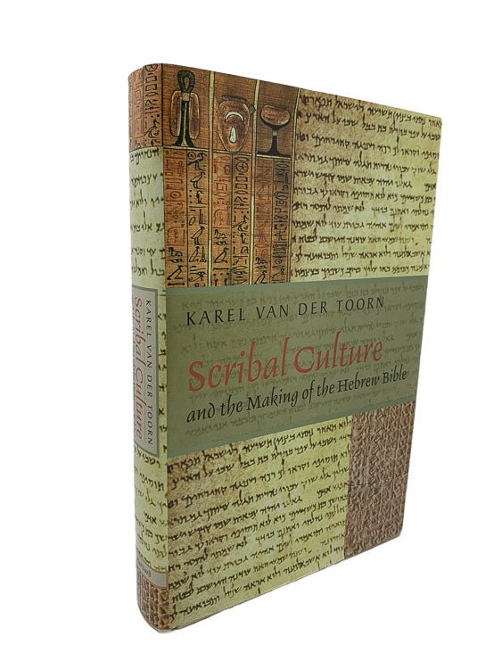 van der Toorn, Karel - Scribal Culture and the Making of the Hebrew Bible | front cover. Published by Harvard University Press in 2007. Hardcover.  Condition:  Near Fine/Near Fine