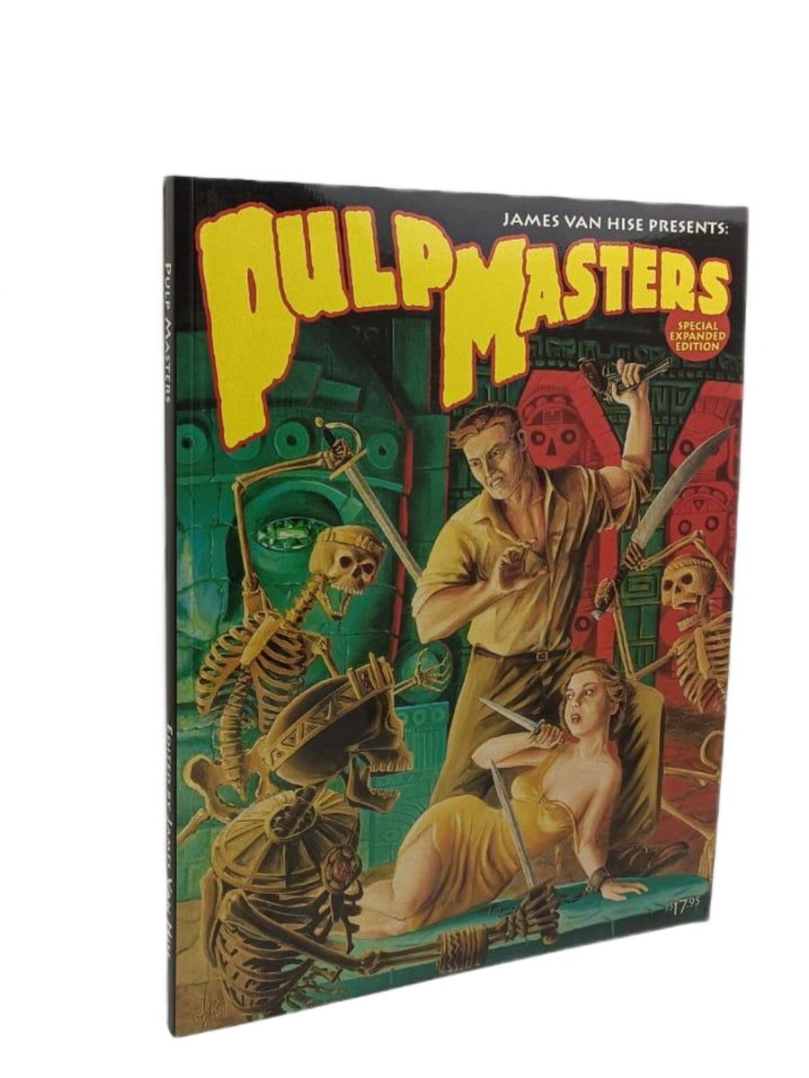 van Hise, James ( edits ) - Pulp Masters | front cover. Published by James Van Hise in 2002. Paperback.  Condition:  Fine/No Jacket ( as Issued )