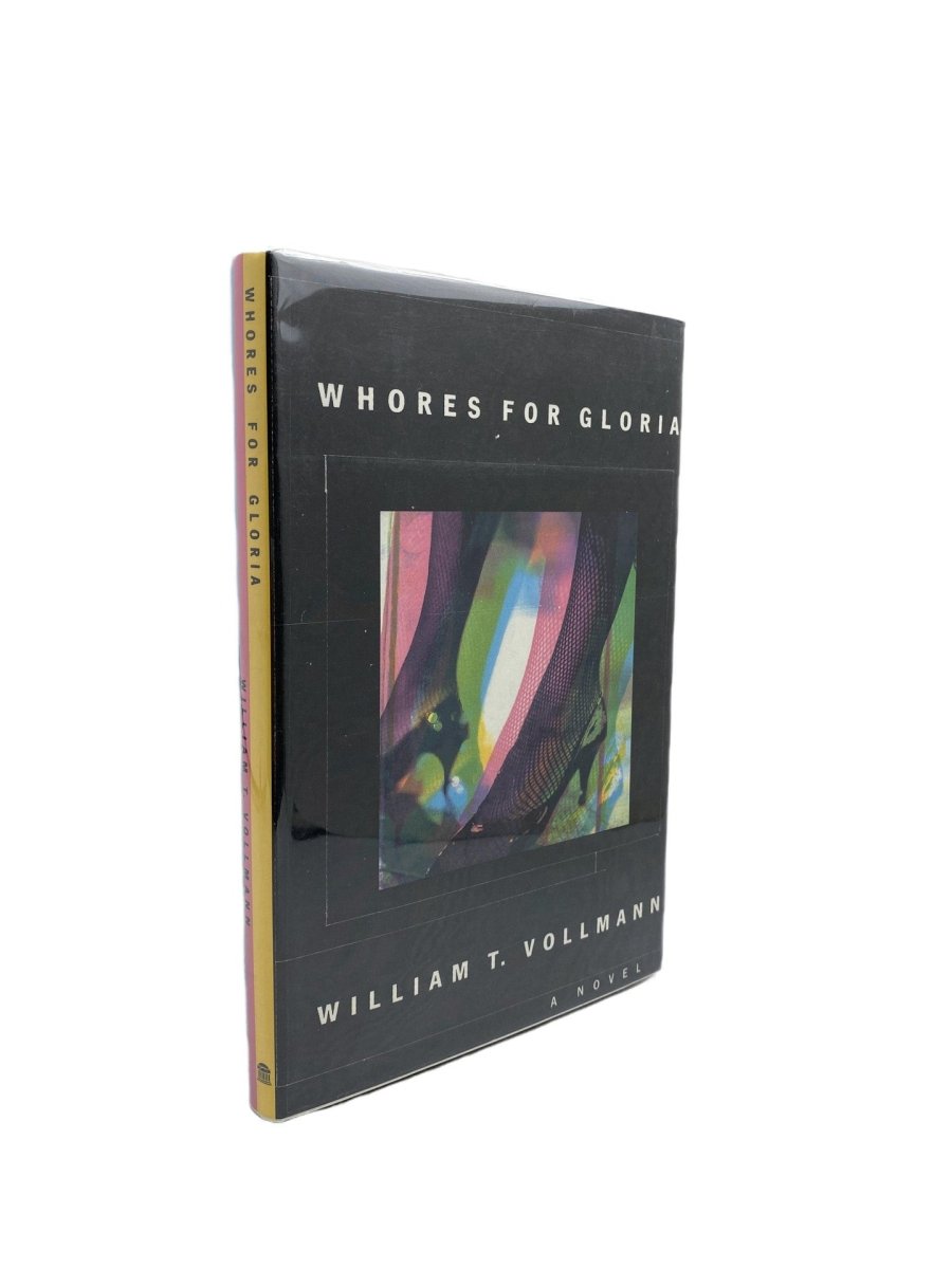 Vollmann William T - Whores for Gloria - SIGNED | front cover. Published by Pantheon in 1991. Hardcover.  Condition:  Near Fine +/Near Fine +