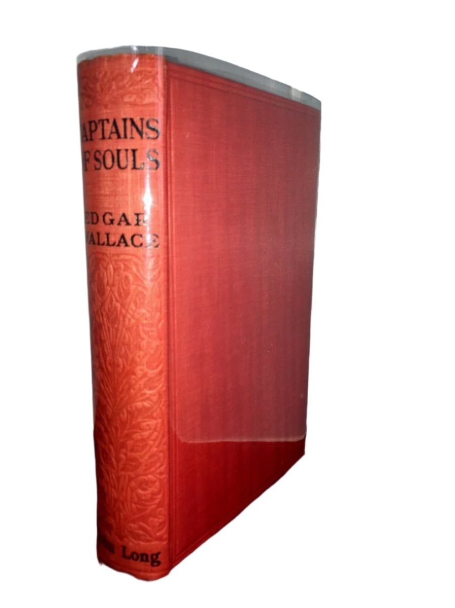 Wallace, Edgar - Captain of Souls | front cover. Published by John Long in 1923. Hardcover.  Condition:  Near Fine +/No Jacket