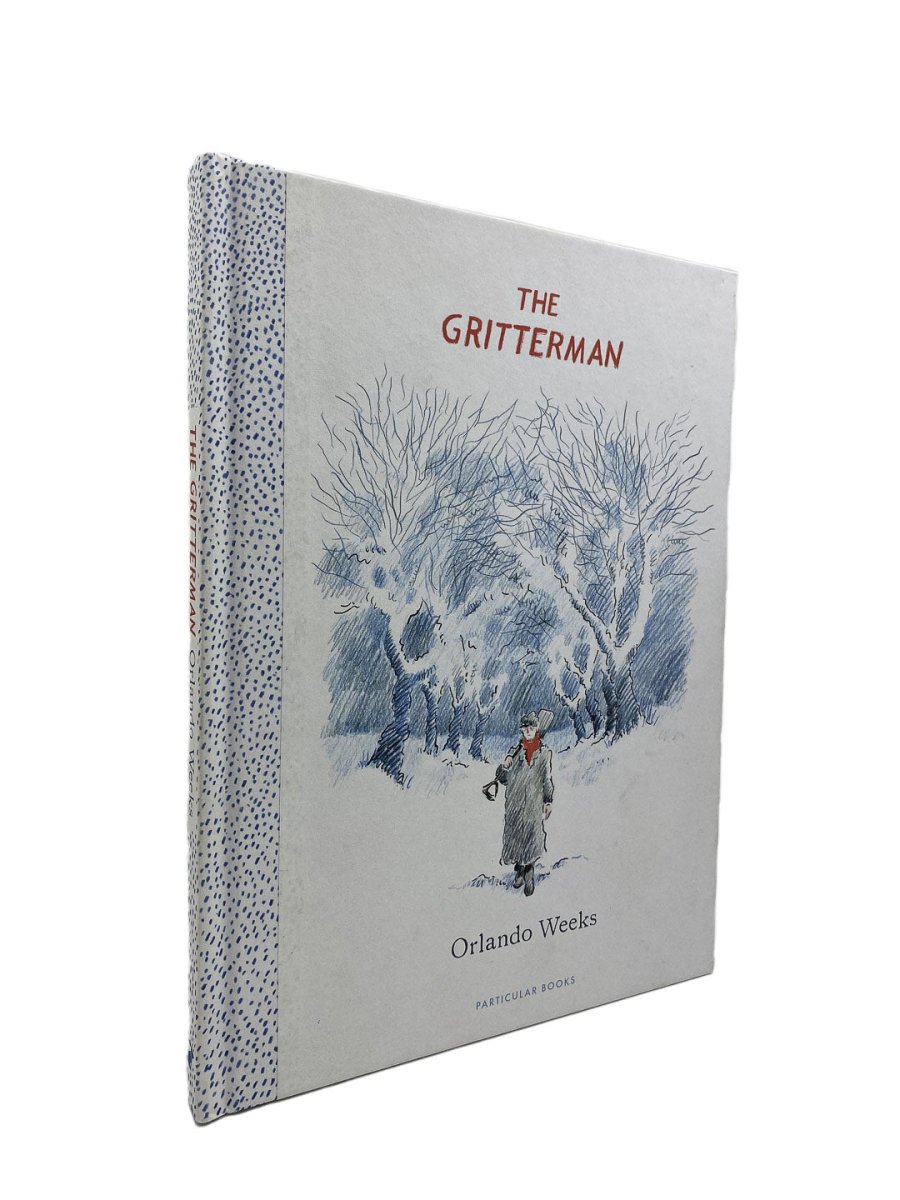 Weeks, Orlando - The Gritterman - SIGNED | front cover. Published by Particular Books in 2017. Hardcover.  Condition:  Near Fine +/No Jacket ( as Issued )