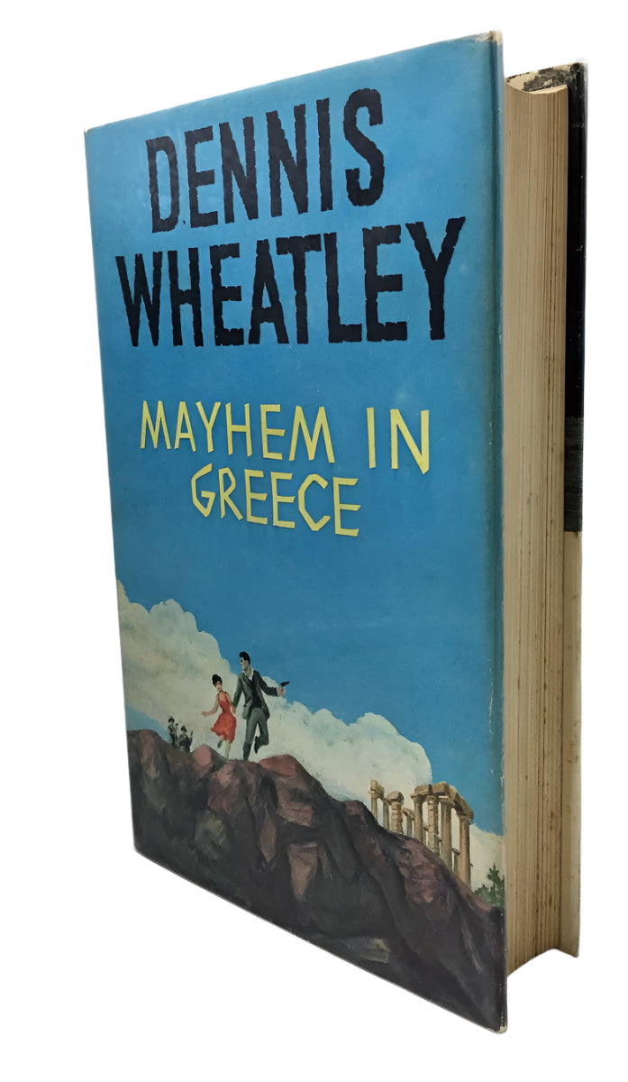 Wheatley, Dennis - Mayhem in Greece | front cover. Published by Hutchinson in 1962. Hardcover.  Condition:  Near Fine/Very Good ++