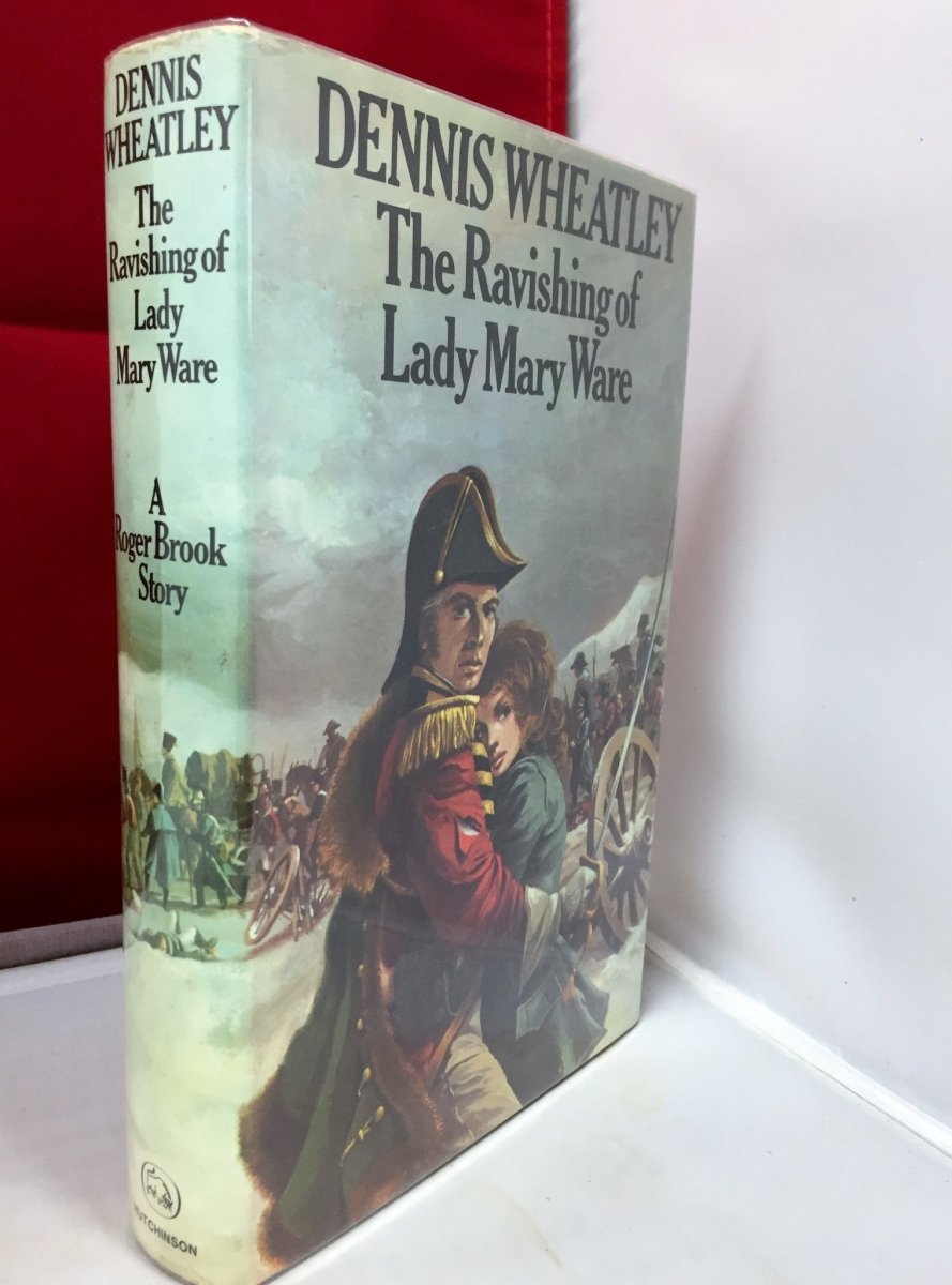 Wheatley, Dennis - The Ravishing of Lady Mary Ware | front cover. Published by Hutchinson in 1971. Hardcover.  Condition:  Very Good ++ / Near Fine/Near Fine