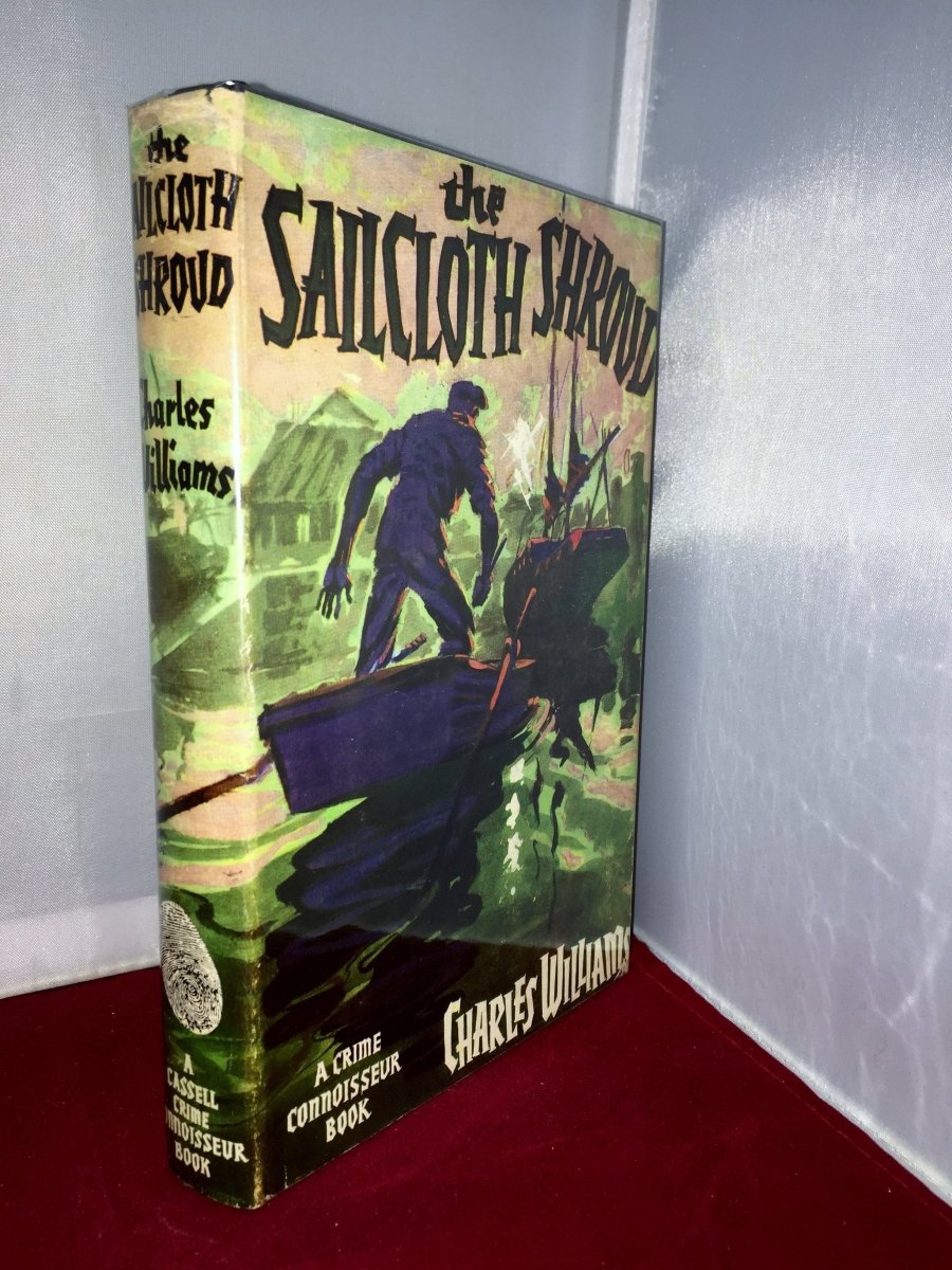 Williams, Charles - The Sailcloth Shroud | front cover. Published by Cassell in 1960. Hardcover.  Condition:  Very Good ++/Very Good ++
