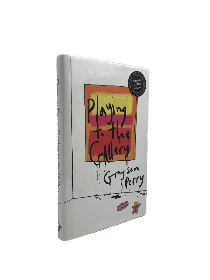 Perry, Grayson - Playing to the Gallery - SIGNED