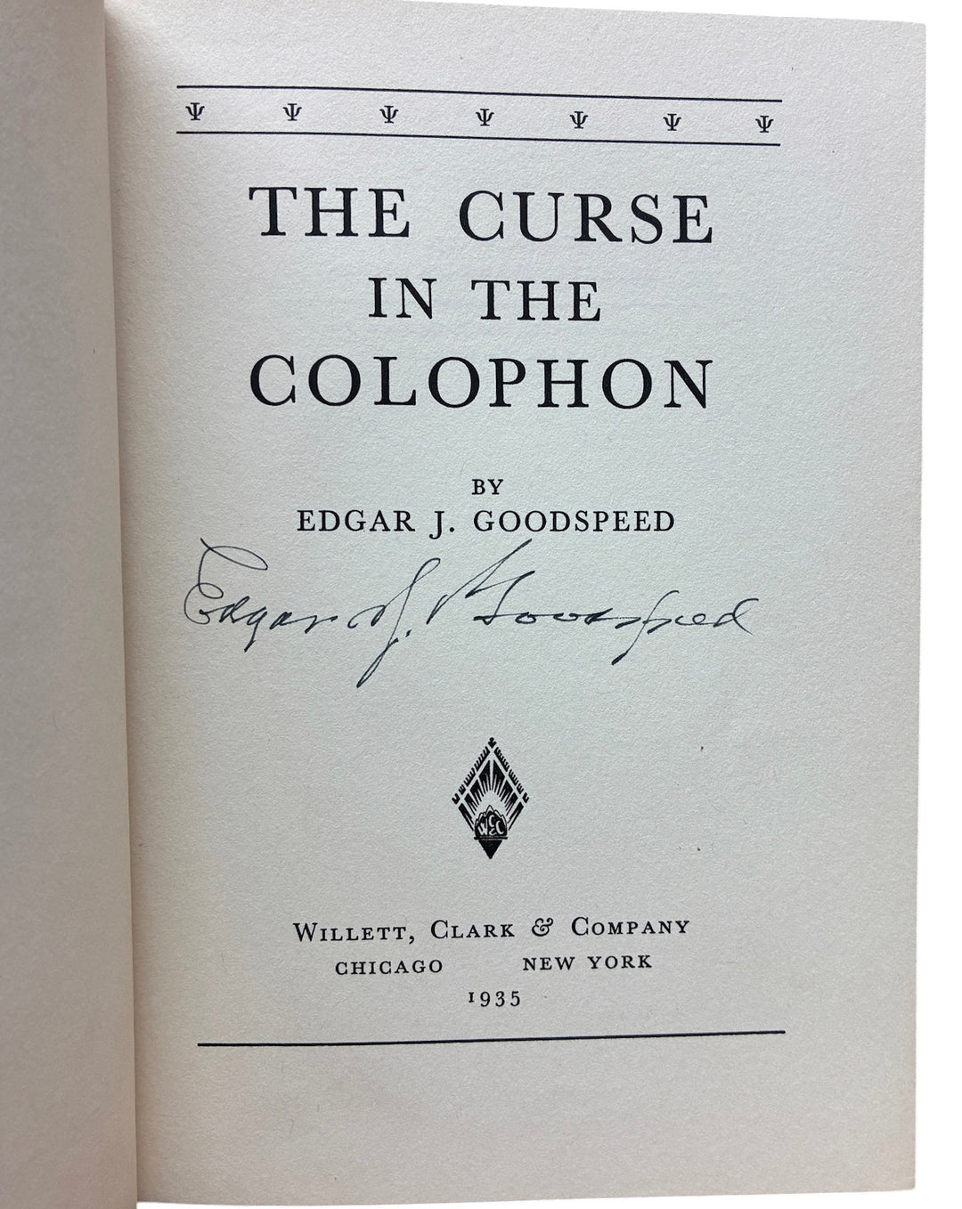 Goodspeed, Edgar, J - The Curse in the Colophon - signed