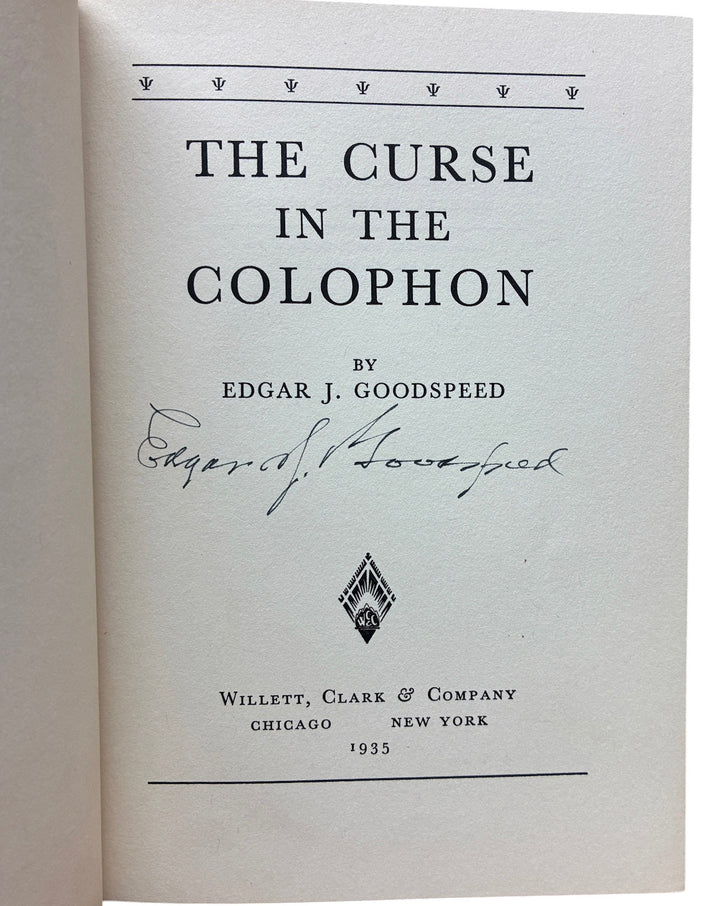 Goodspeed, Edgar, J - The Curse in the Colophon - signed