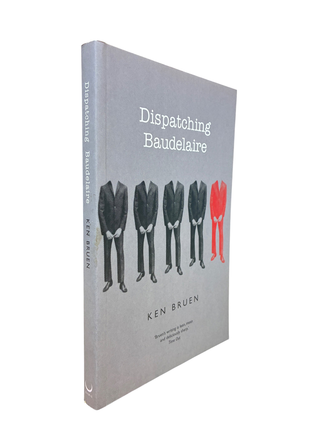 Bruen, Ken - Dispatching Baudelaire - signed
