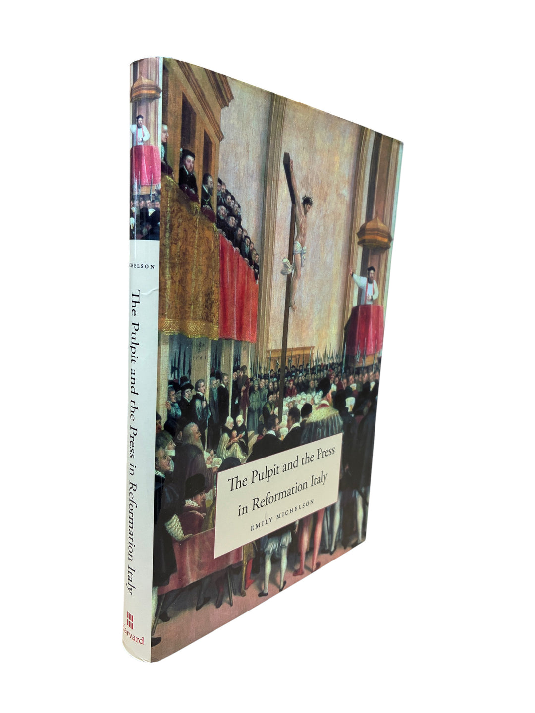 Michelson, Emily - The Pulpit and the Press in Reformation Italy