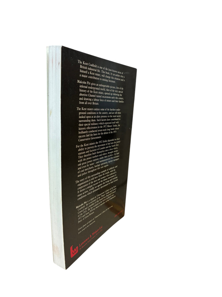 Pitt, Malcolm - World on Our Backs : The Kent Miners and the 1972 Miners Strike - SIGNED