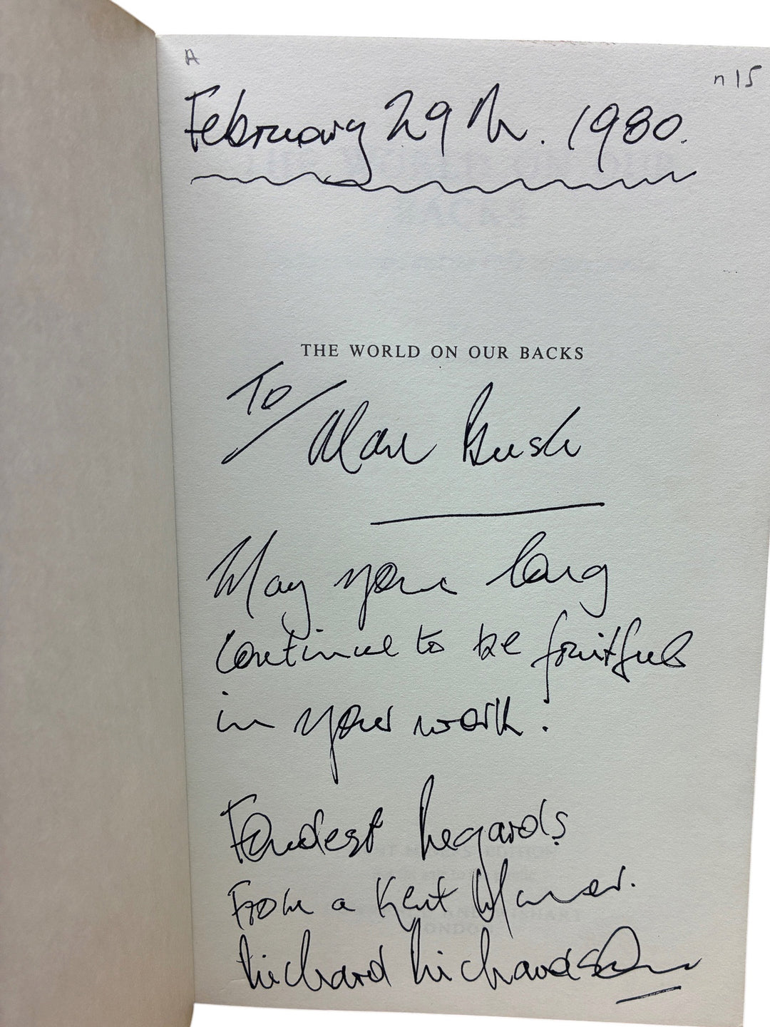 Pitt, Malcolm - World on Our Backs : The Kent Miners and the 1972 Miners Strike - SIGNED