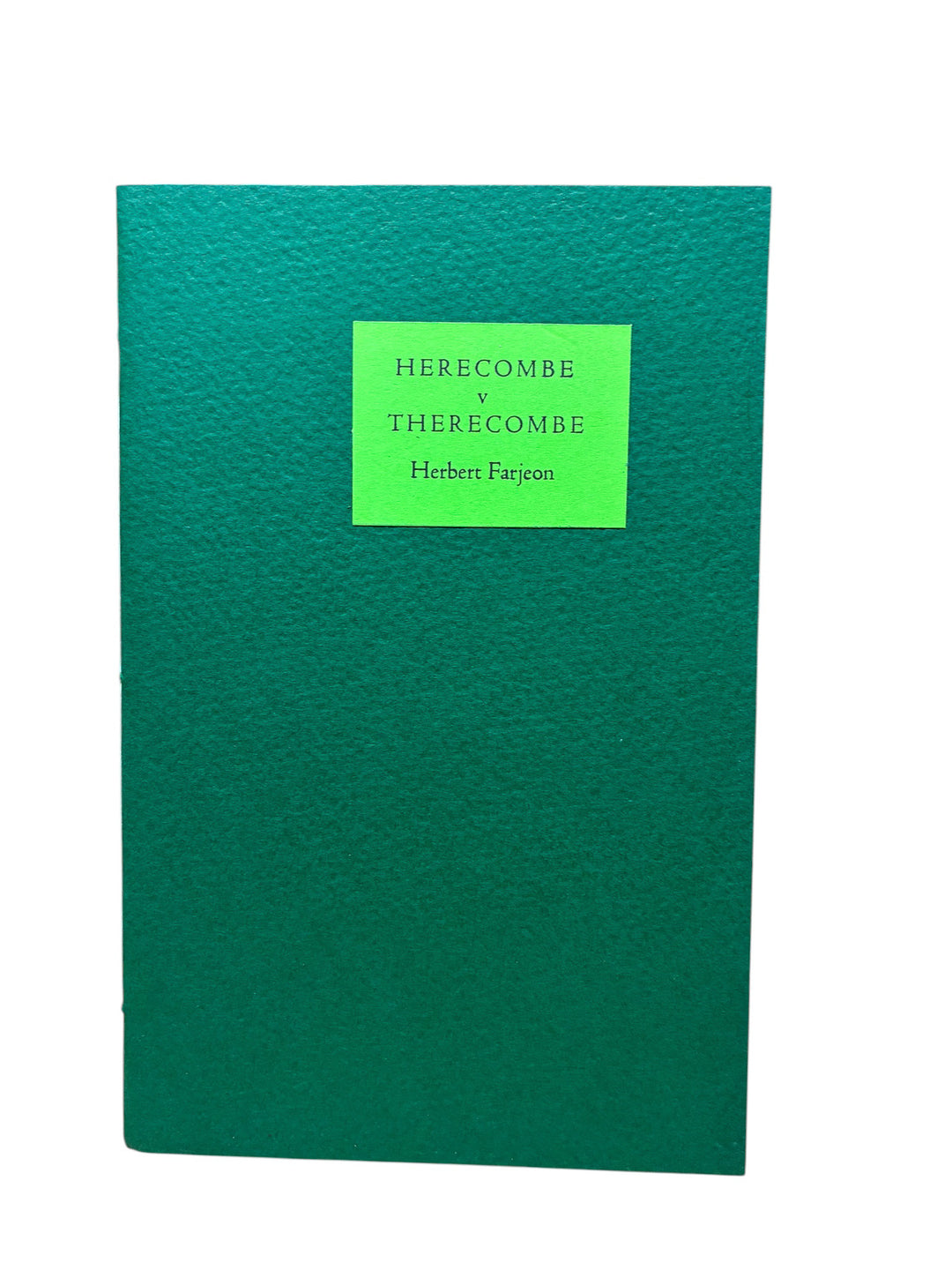Farjeon, Herbert - Herecombe v Therecombe