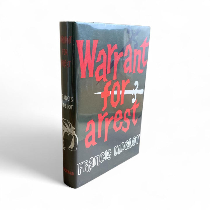 Diderot, Francis - Warrant for Arrest