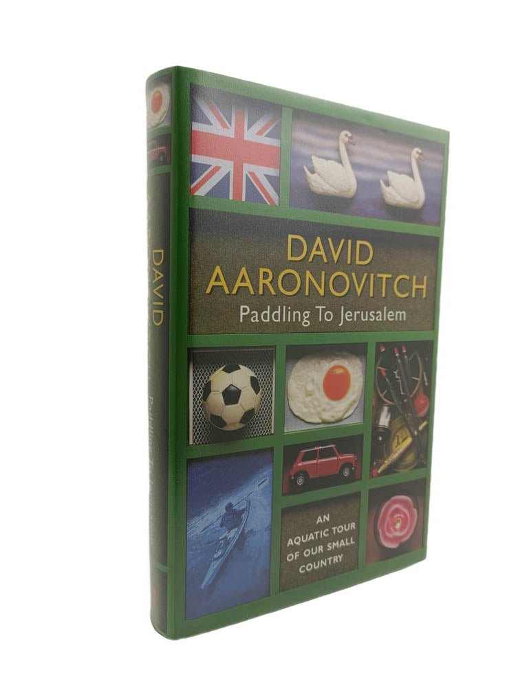 Aaronovitch, David - Paddling to Jerusalem | image1. Published by Fourth Estate in 2000. Hardcover.  Condition:  Fine/Fine