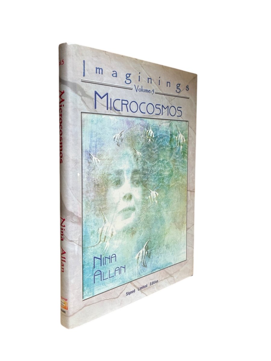 Allan, Nina - Microcosmos: Imaginings Volume 5 - SIGNED | image1