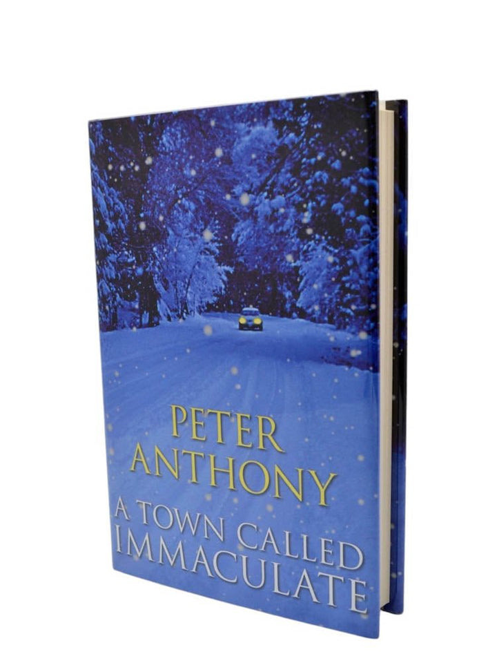 Anthony, Peter - A Town Called Immaculate - Signed | image1