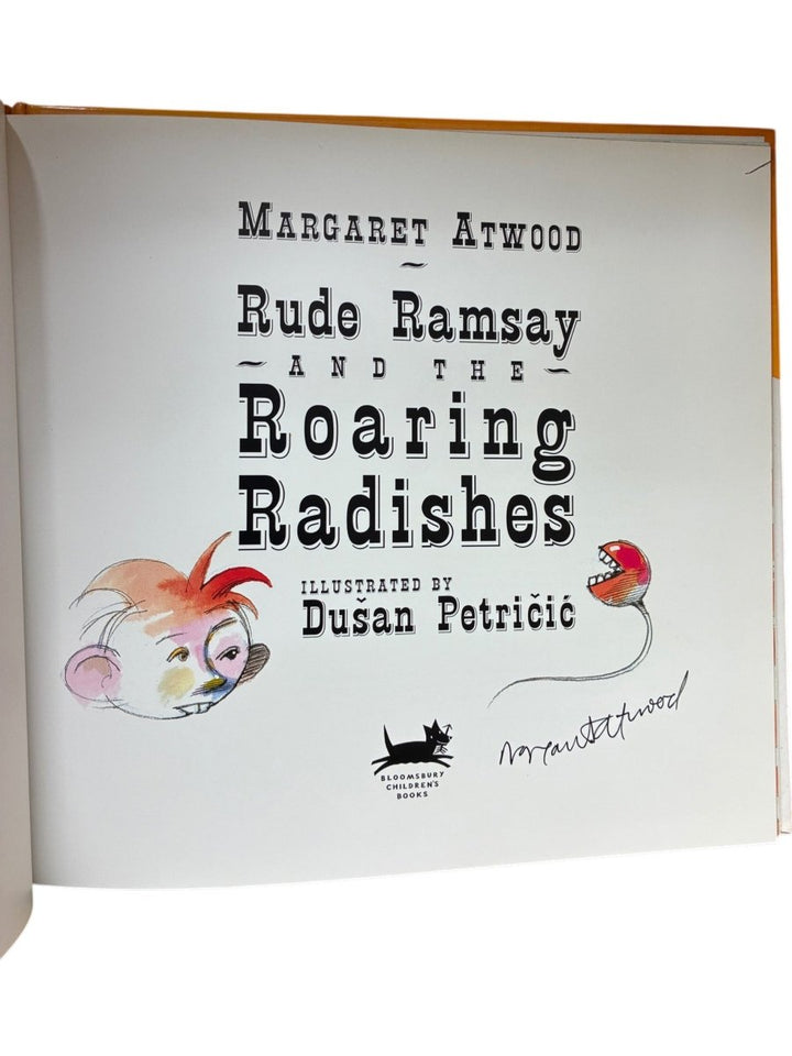 Atwood, Margaret - Rude Ramsay and the Roaring Radishes - SIGNED | image2