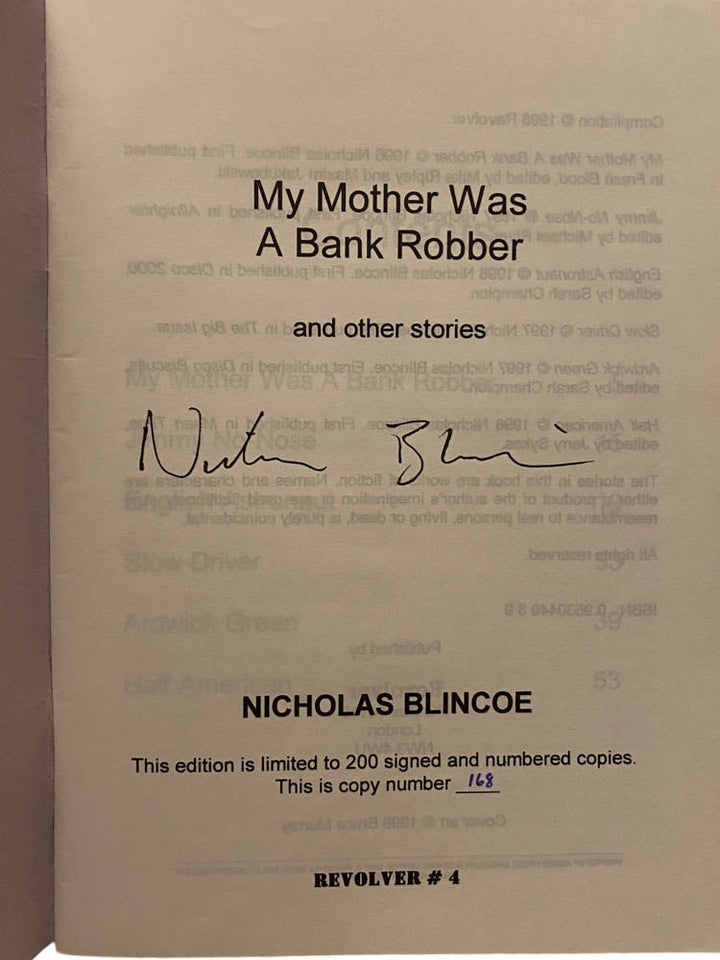 Blincoe, Nicholas - My Mother was a Bank Robber - Signed | image3