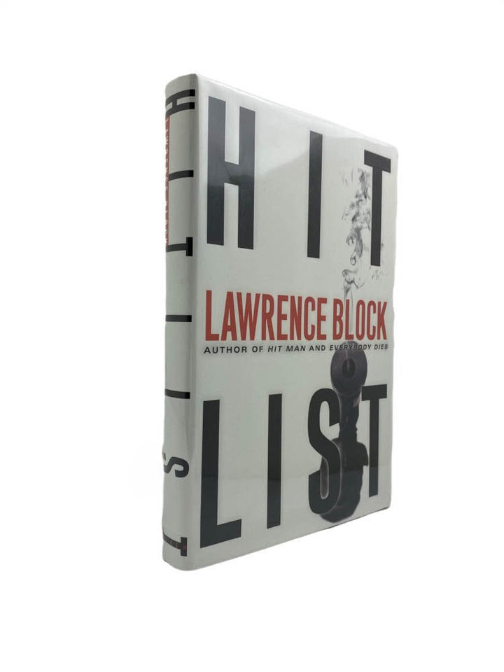 Block, Lawrence - Hit List - SIGNED | front of book. Published by Morrow in 2000. Hardcover.  Condition:  Near Fine +/Near Fine +