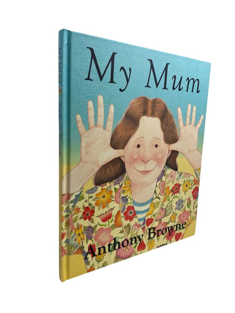 Browne, Anthony - My Mum - SIGNED | image1