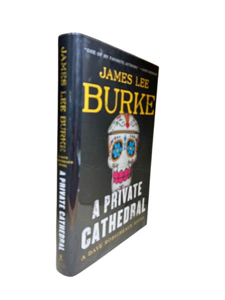 Burke, James Lee - A Private Cathedral - SIGNED | image1