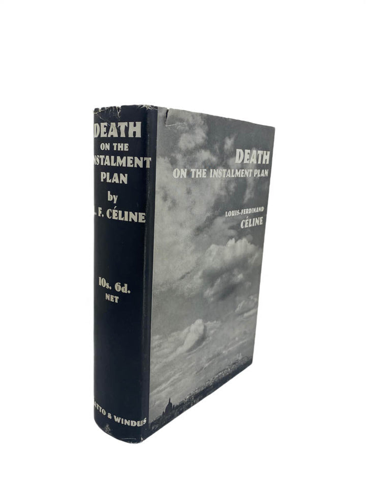 Celine, Louis - Ferdinand - Death on the Instalment Plan | front of book. Published by Chatto & Windus in 1938. Hardcover.  Condition:  Very Good ++/Very Good ++