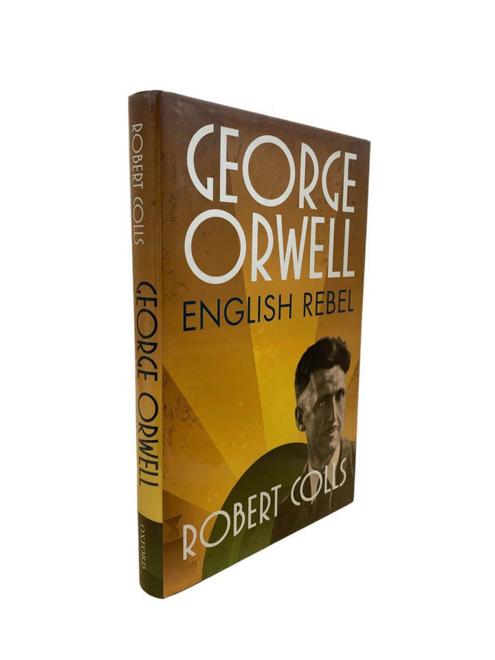 Colls, Robert - George Orwell English Rebel | image1