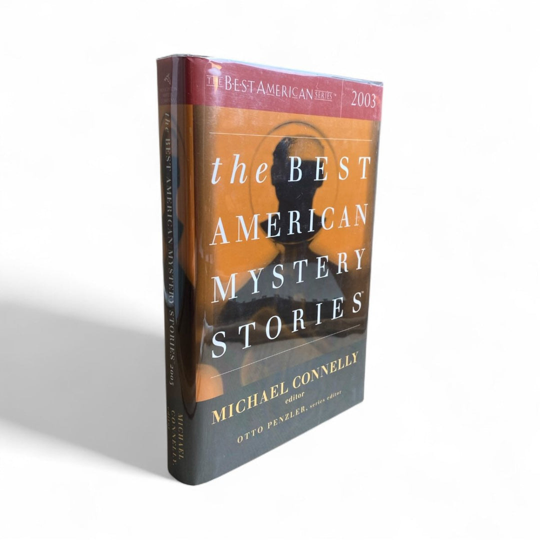 Connelly, Michael (ed.) - The Best American Mystery Stories 2003 - SIGNED | image1