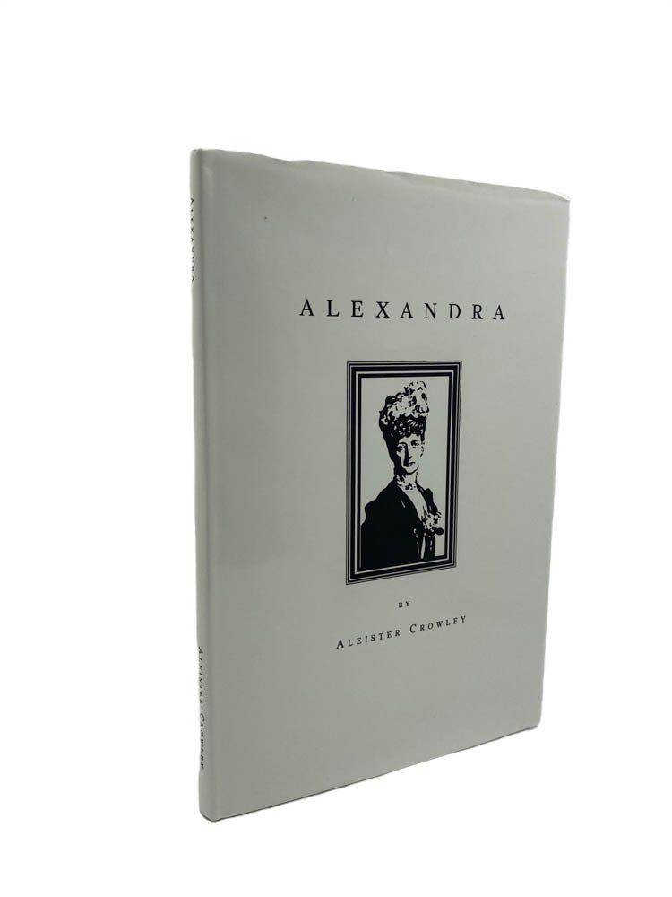 Crowley, Aleister - Alexandra - SIGNED | image1