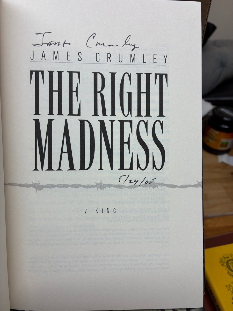 Crumley, James - The Right Madness - SIGNED | image3